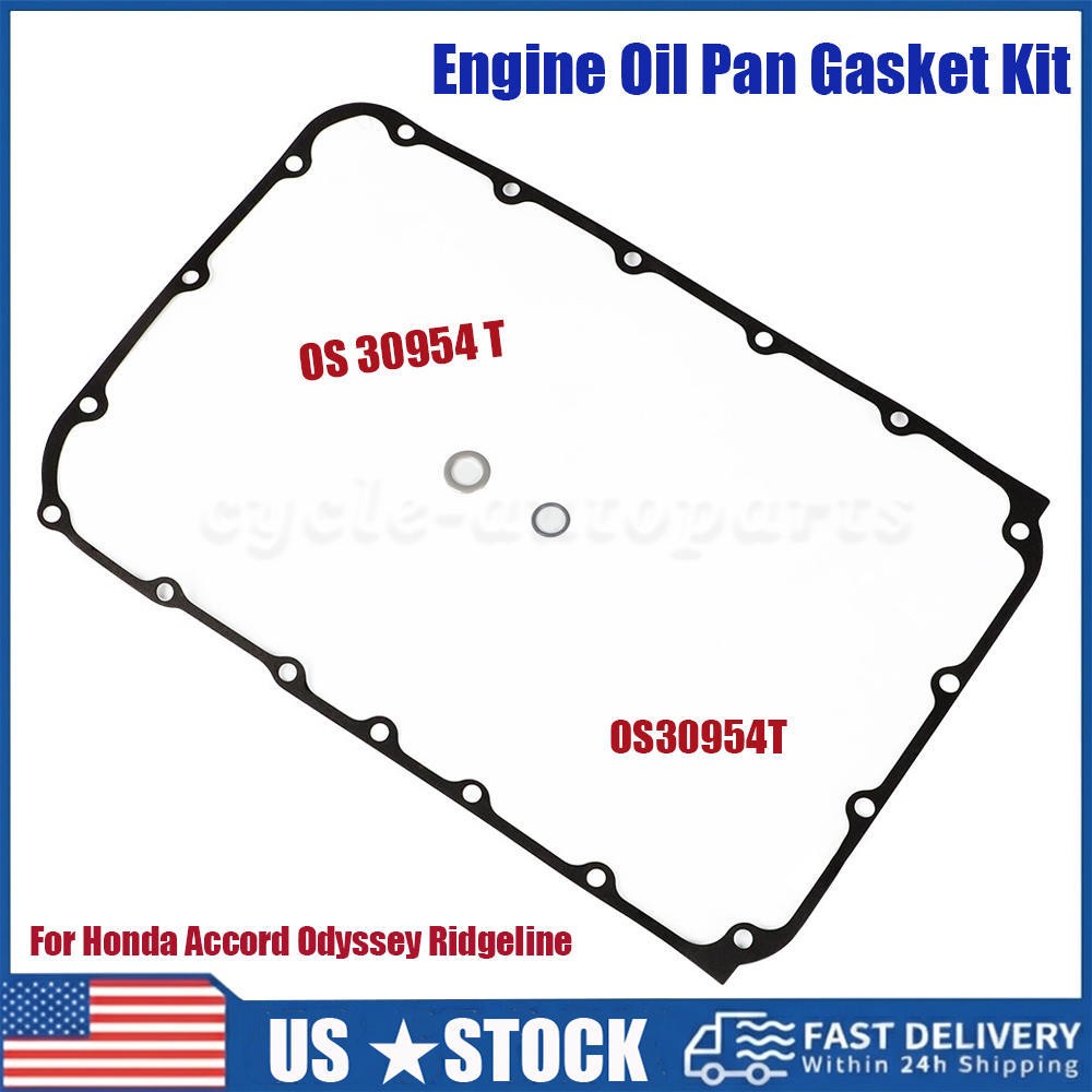 Oil Pan Gasket Kit For Honda Accord Odyssey Pilot RidgelineJ35 J37 V6 OS 30954 T