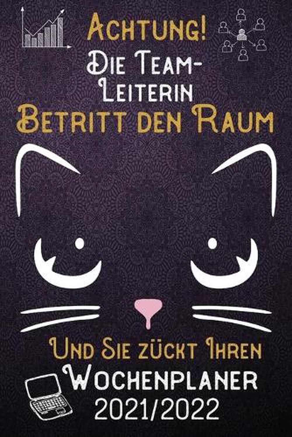 Achtung! Die Teamleiterin betritt den Raum und Sie zckt Ihren Wochenplaner 2021