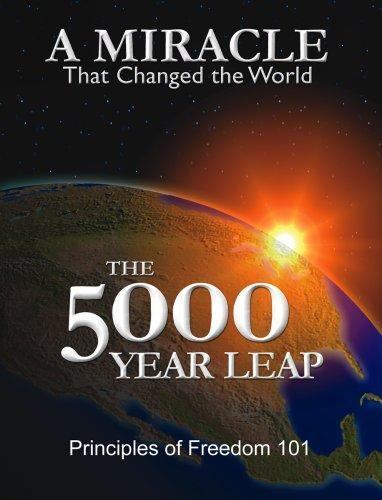 The 5000 Year Leap: A Miracle That Changed the World by Skousen, W. Cleon