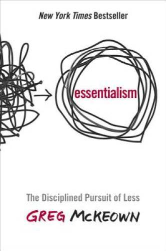 Essentialism: The Disciplined Pursuit of Less - Hardcover - VERY GOOD