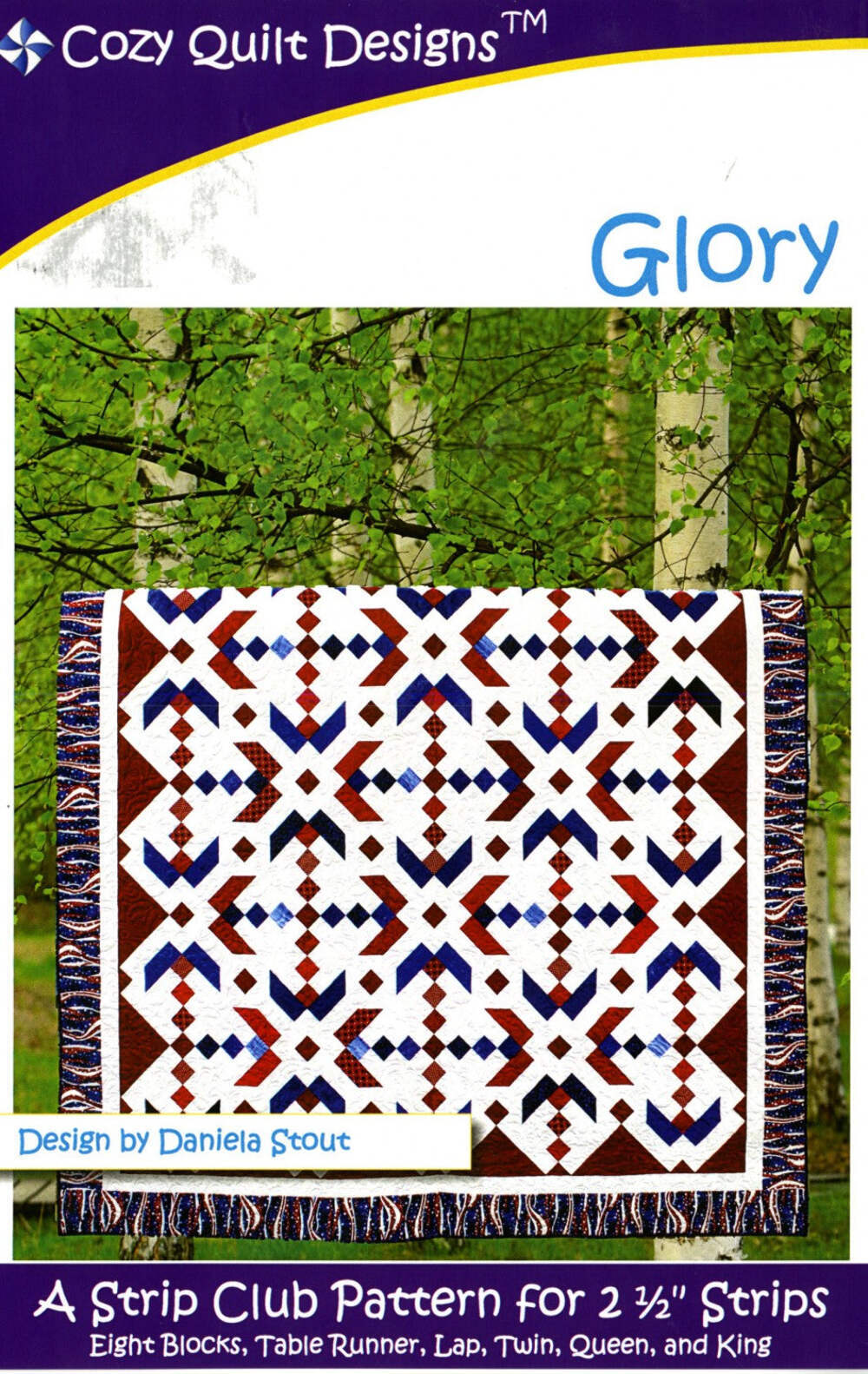 Glory, A Strip Pattern for 2 1/2" Strips by Cozy Quilt Designs #CQD01101