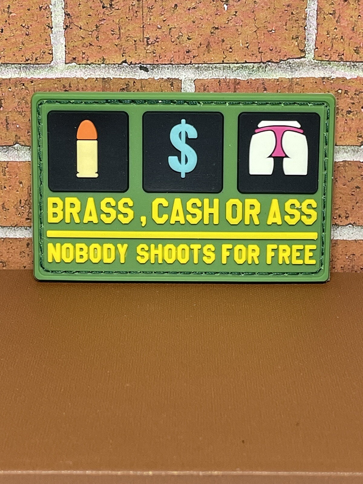 Tactical Morale Patch - PVC Brass Cash A** Patch - Meme Military Gun Patch