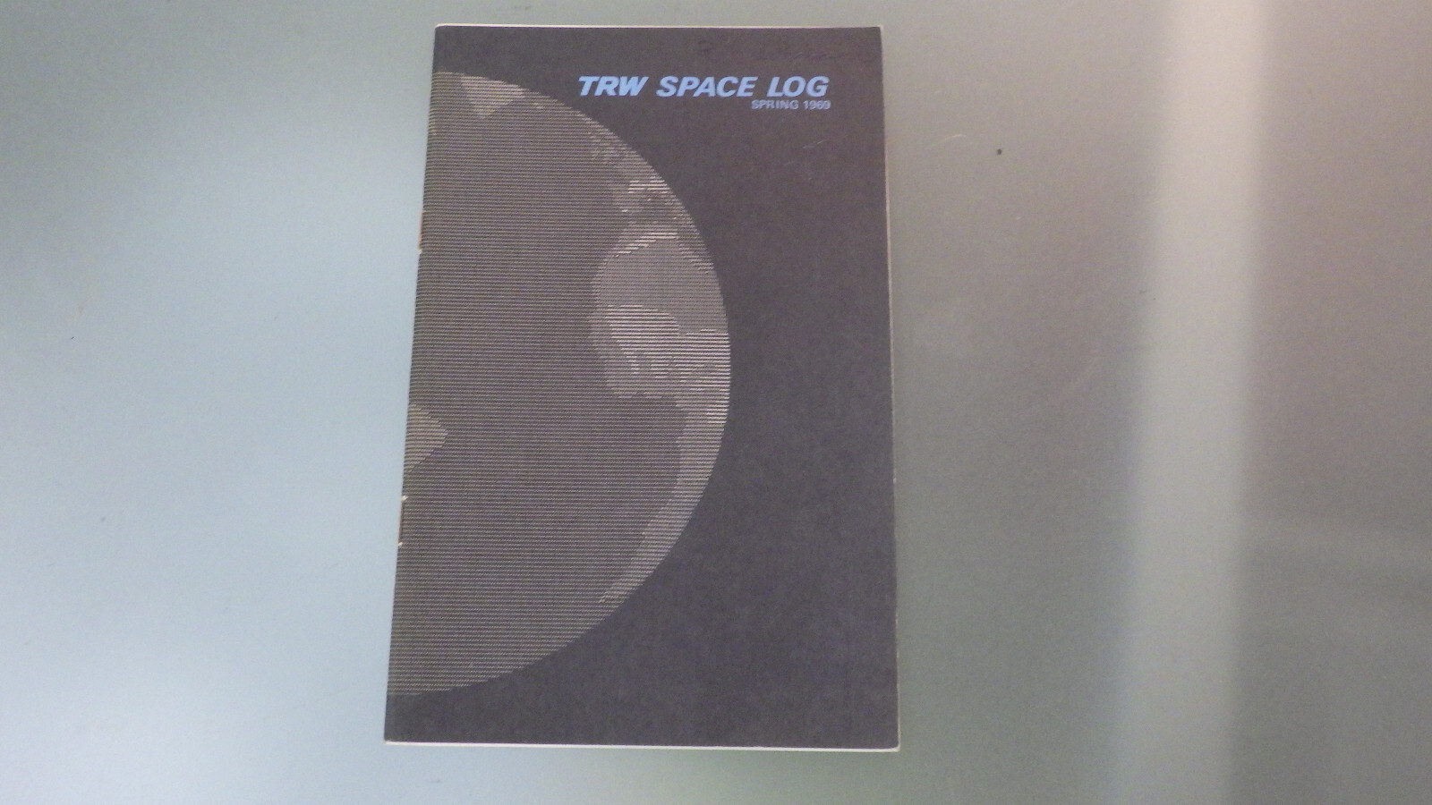 Vtg 1969 TRW SPACE LOG Booklet Book Published by TRW Sysytems Group / NASA