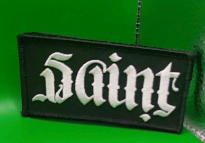"Saint" Embroidered Tactical Patch – Old English Font (Black & White)