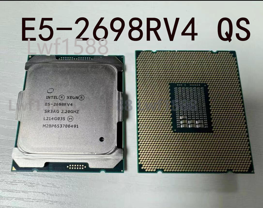 Intel Xeon E5-2698R V4(QS) 2.2GHz 20C/40T SR3AG FCLGA2011 CPU processor