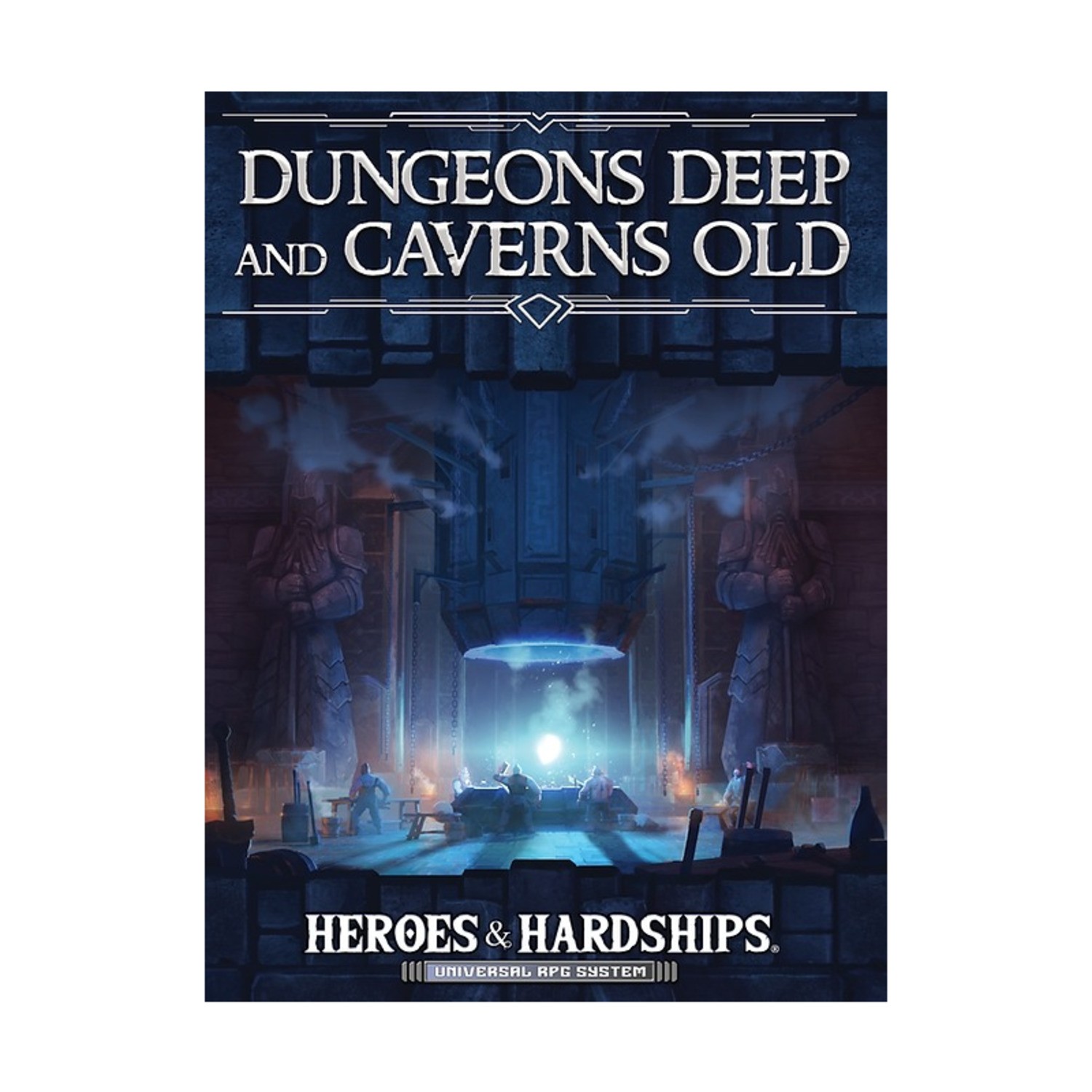 Earl of Fife RPG Heroes & Hardships - Dungeons Deep and Caverns Old New