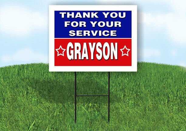 GRAYSON THANK YOU SERVICE 18 in x 24 in Yard Sign Road Sign with Stand