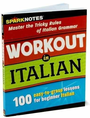 Workout in Italian (SparkNotes) - Paperback, by SparkNotes - Very Good