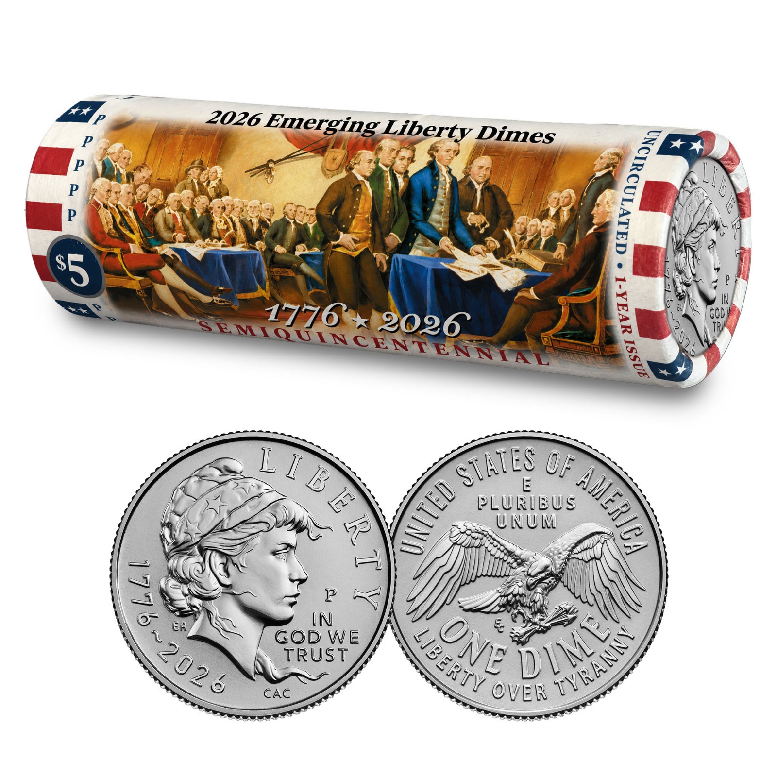 2026 P Emerging Liberty Dime Declaration of Independence Coin Roll • America 250