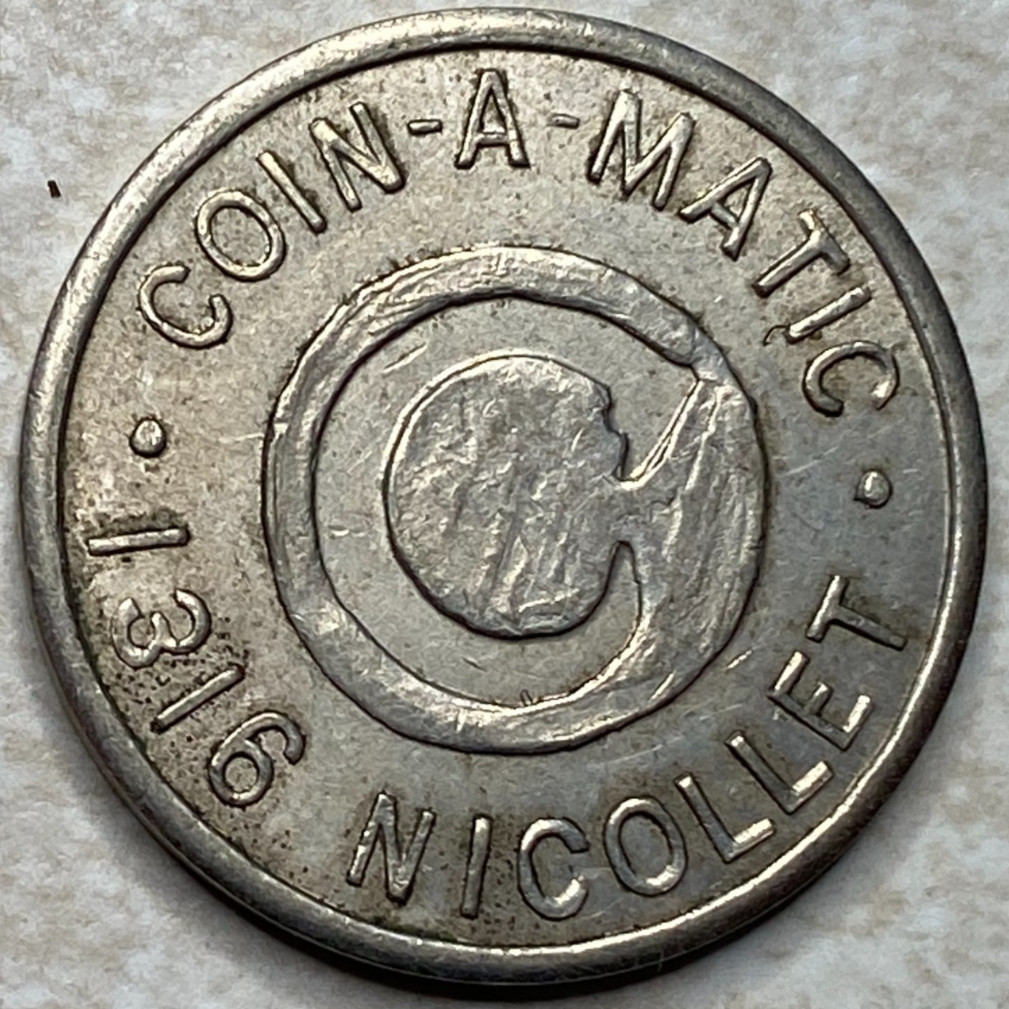 Coin-A-Matic Nicollet MN Minnesota Minneapolis Token T2265