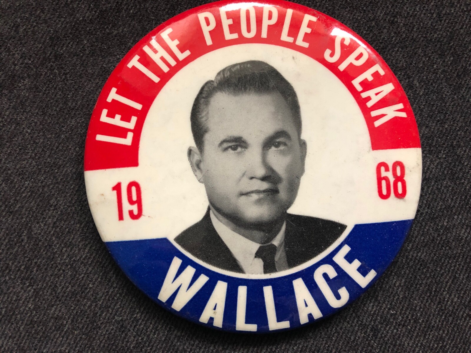 1968 GEORGE WALLACE Let People Speak Independent Presidential Campaign Pinback