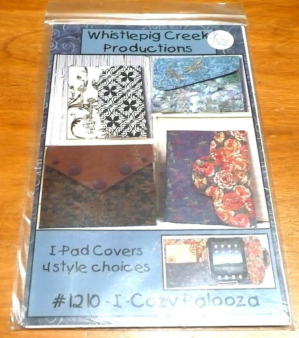WHISTLEPIG CREEK PRODUCTIONS #1210 I-cozy- Palooza i-PAD COVERS PATTERNS