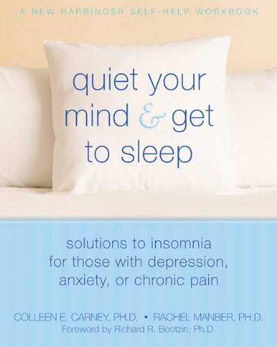 Quiet Your Mind and Get to Sleep by Colleen Carney