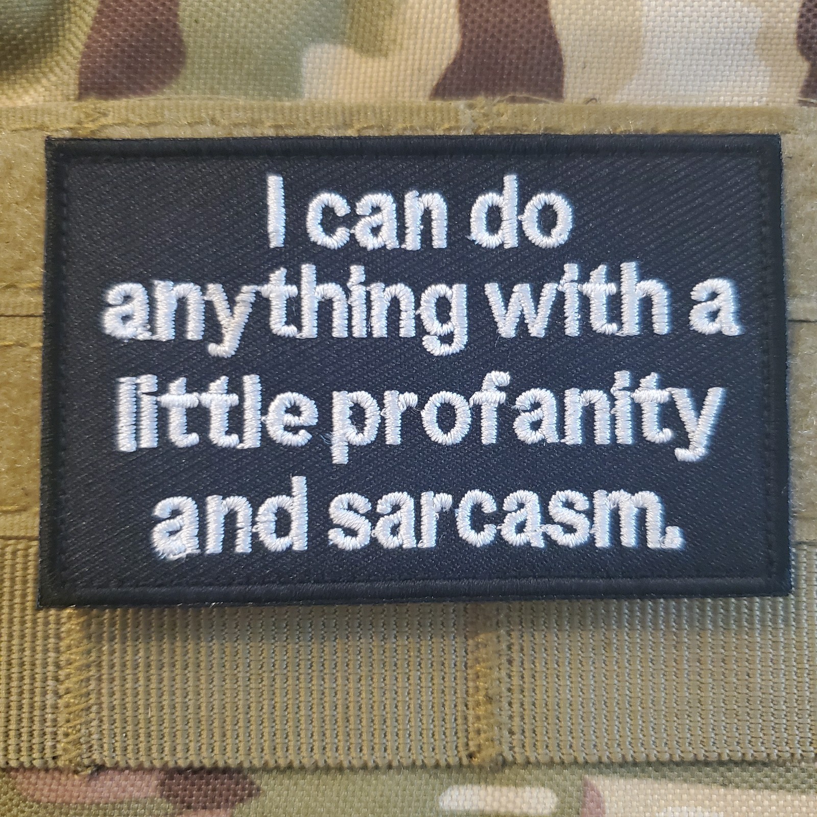 I CAN DO ANYTHING Sarcastic Funny Tactical Morale Patch Hook and Loop