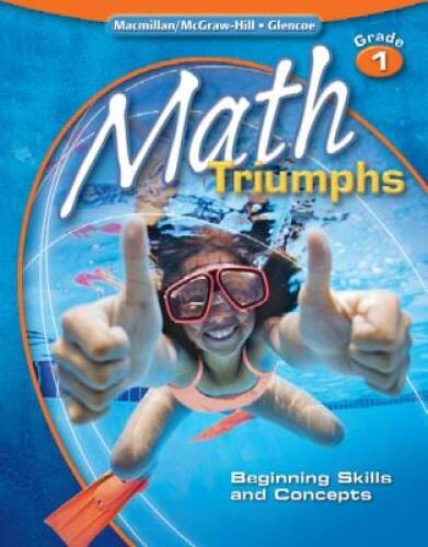 Math Triumphs, Grade 1: Beginning Skills and Concepts, Student Study Guid - GOOD