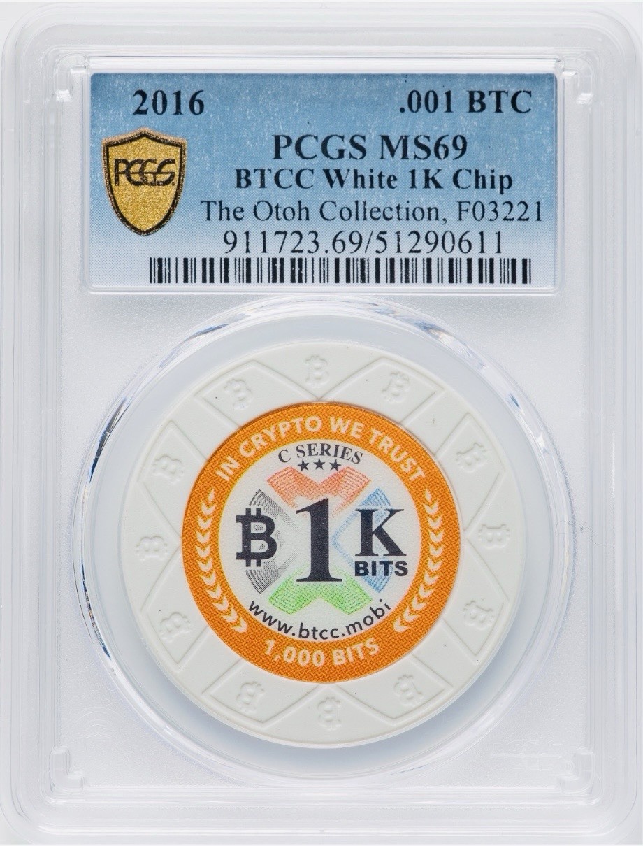 2016 BTCC White 1 K Chip The Otoh  Collection PCGS MS 69