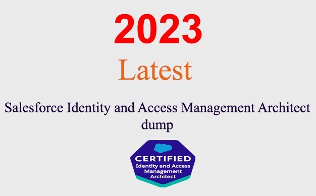 Salesforce Identity Access Management Architect Q&A GUARANTEED (1 month update)