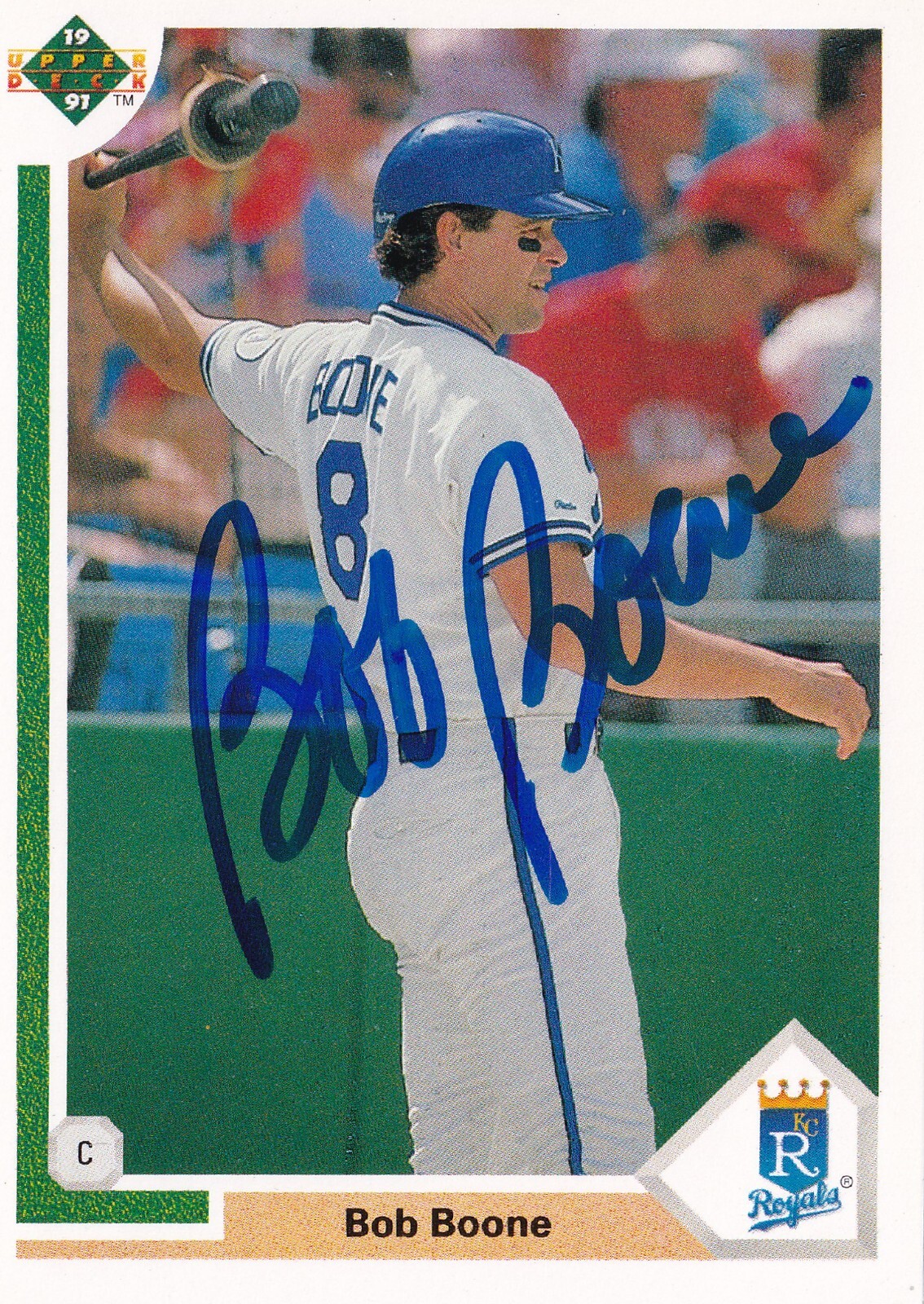 BOB BOONE SIGNED AUTO'D 1991 UPPER DECK CARD #502 PHILLIES ANGELS KC ROYALS