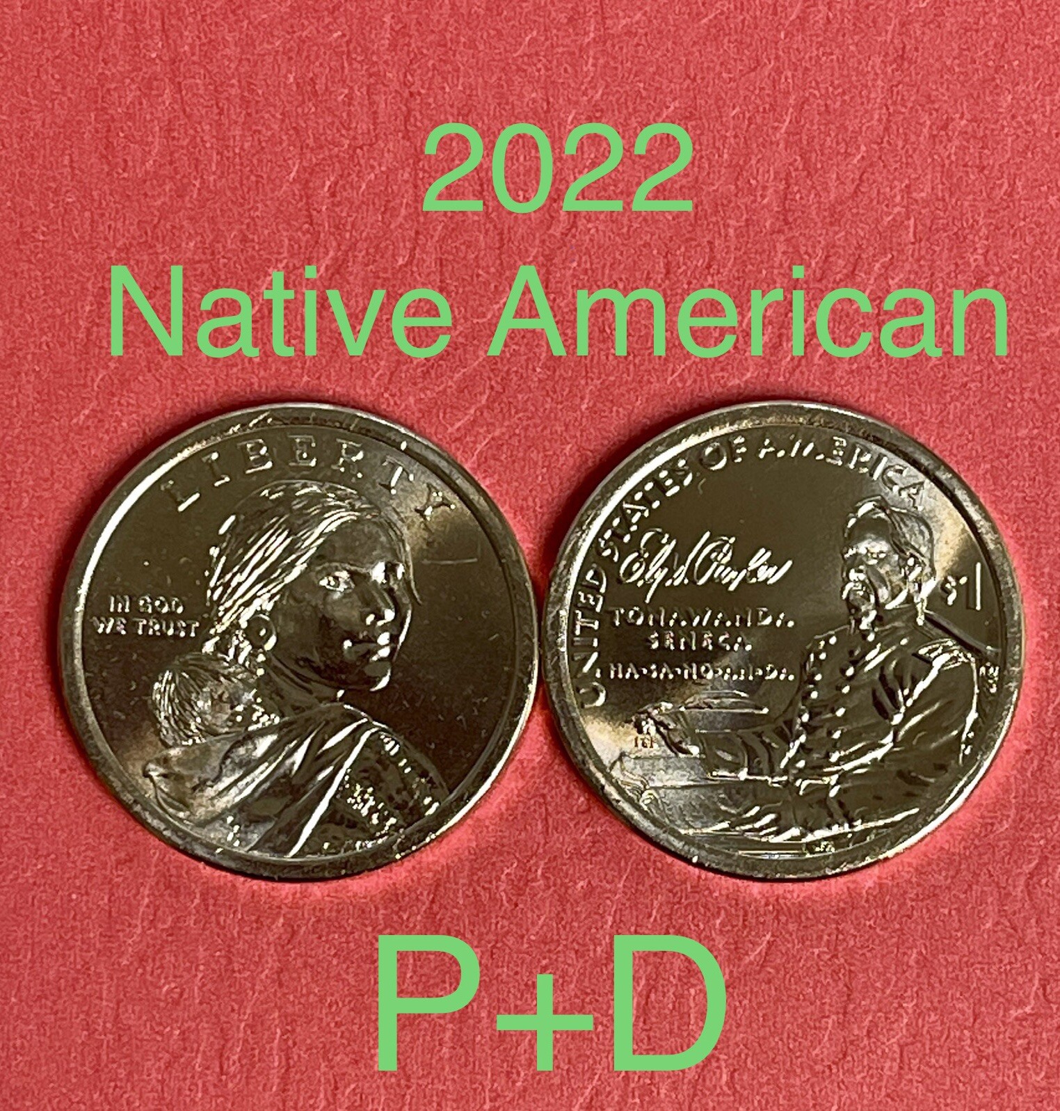 2022 Set Of 2 Coins P+D $1 Coin Native American Uncirculated. #C360