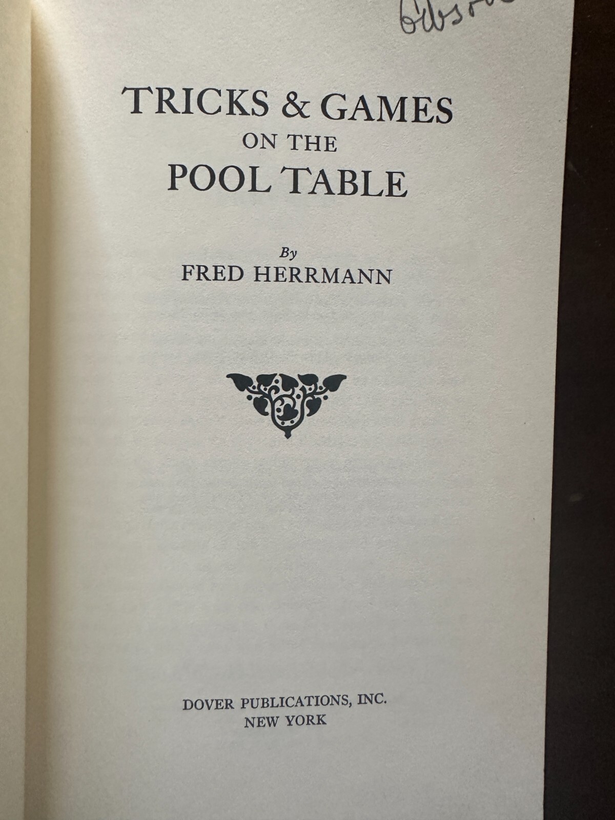 Tricks & Games On The Pool Table by Fred Herrmann 1967