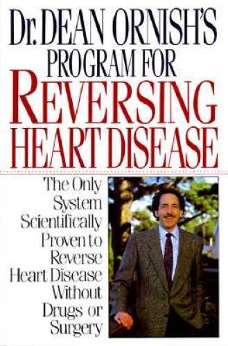 Dr. Dean Ornish's Program for Reversing Heart Disease - Hardcover - GOOD