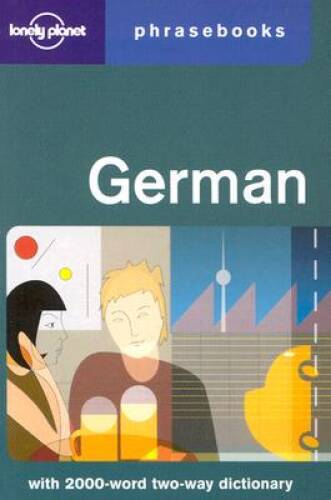 German: Lonely Planet Phrasebook - Paperback By Gunther Muhl - GOOD