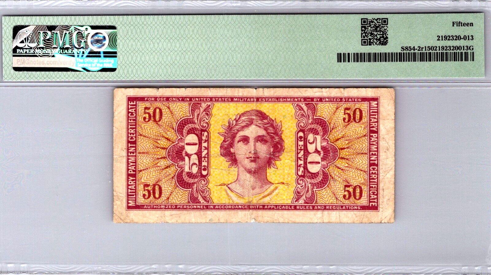 Series 541 ($.50 CENTS) 2nd Printing REPLACEMENT NOTE PMG 15 CF Pick S854-2r