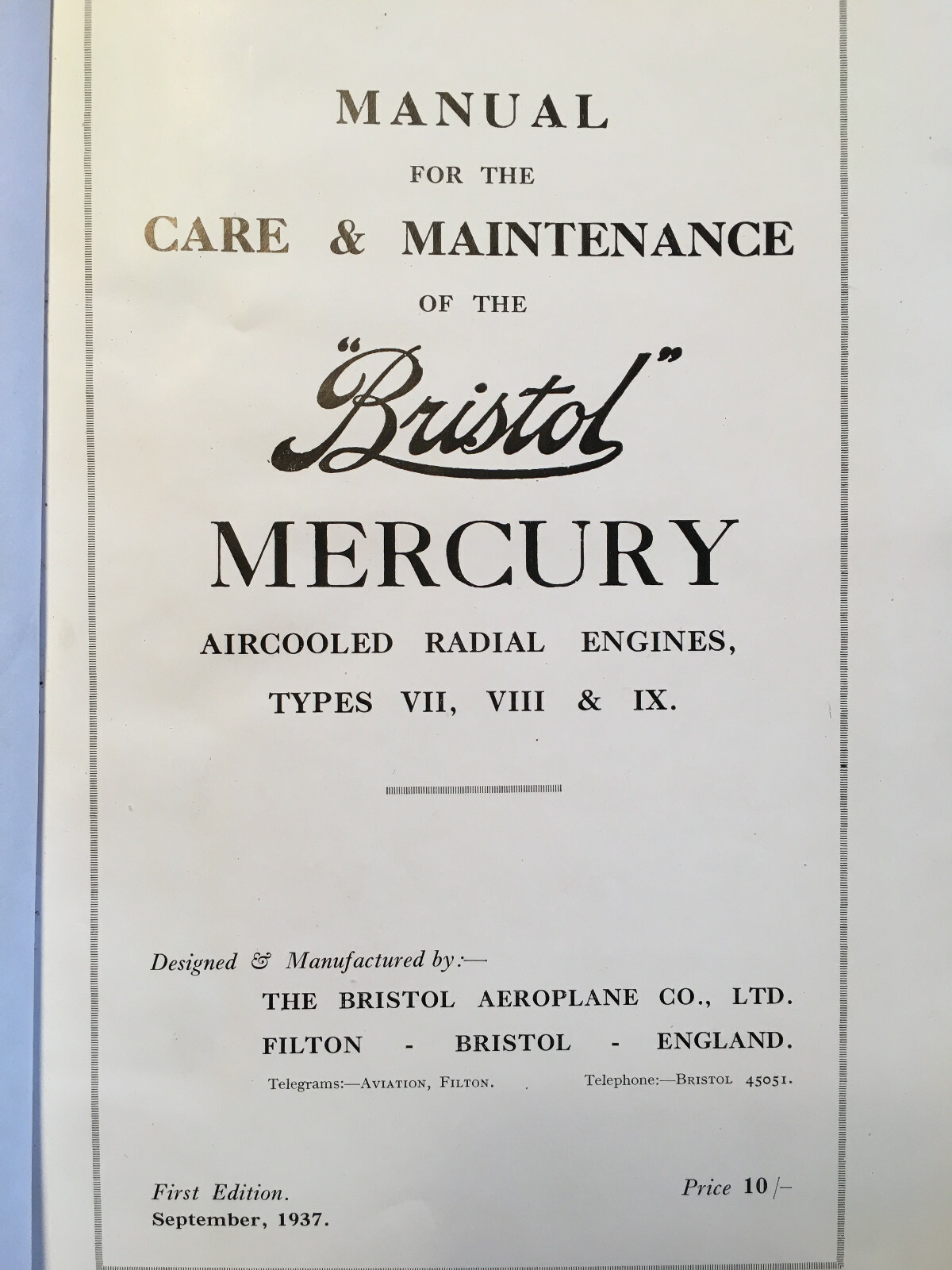 1937 Maintenance Notes for Bristol Mercury Engine, Series VII, VIII & IX.
