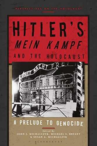 Hitler’s ‘Mein Kampf’ and the - Paperback, by Michalczyk John J.; - New