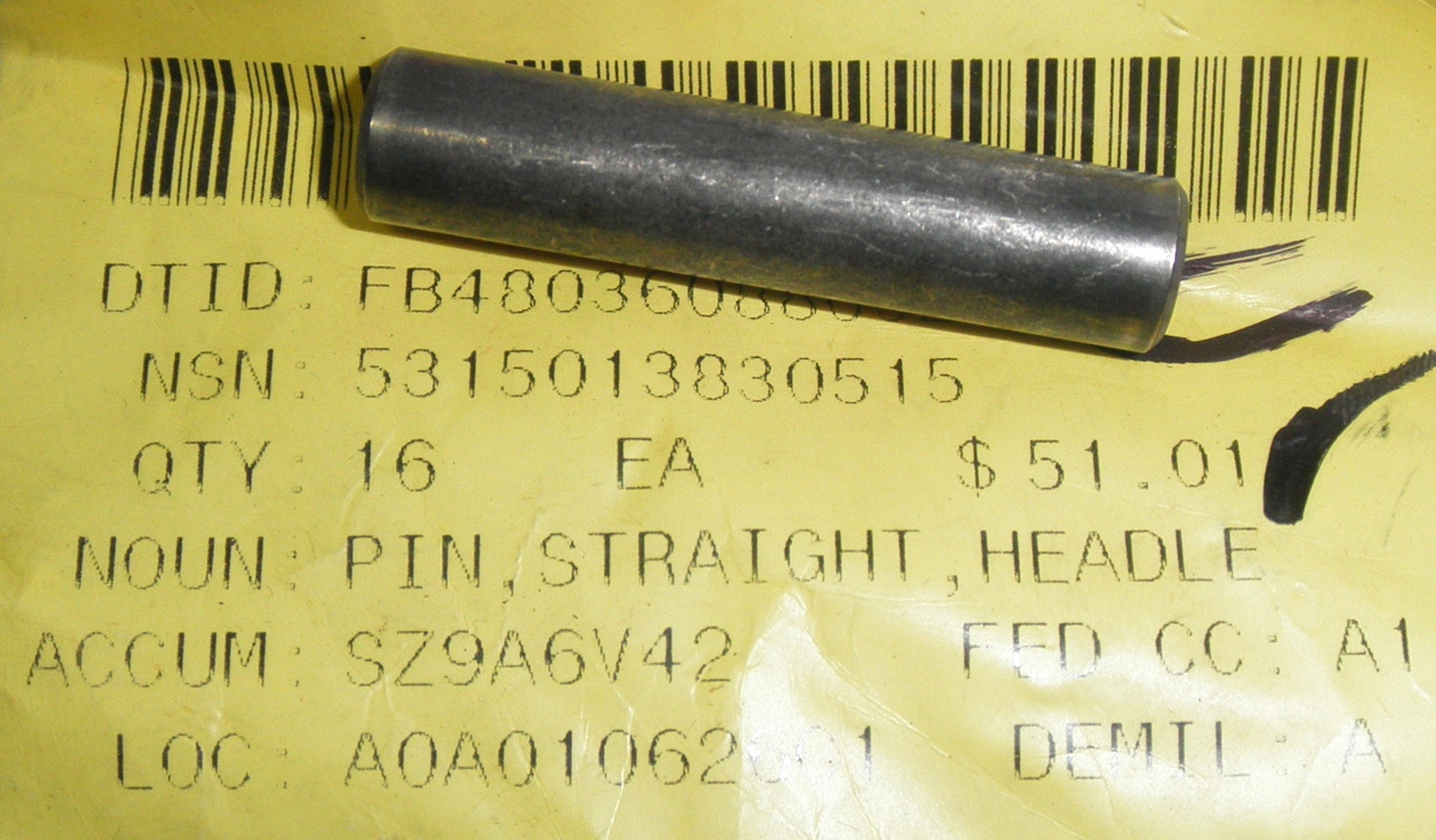 5315-01-383-0515 Pin; Straight; Headless GE 1796M44P01 Nickel Alloy 718 Overall
