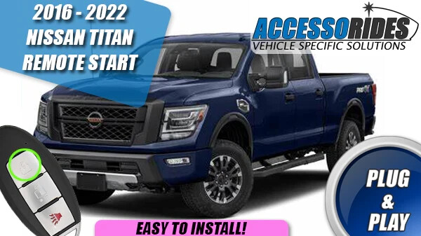 Fits: 2016 - 2023 NISSAN TITAN PUSH REMOTE START PLUG AND PLAY STARTER