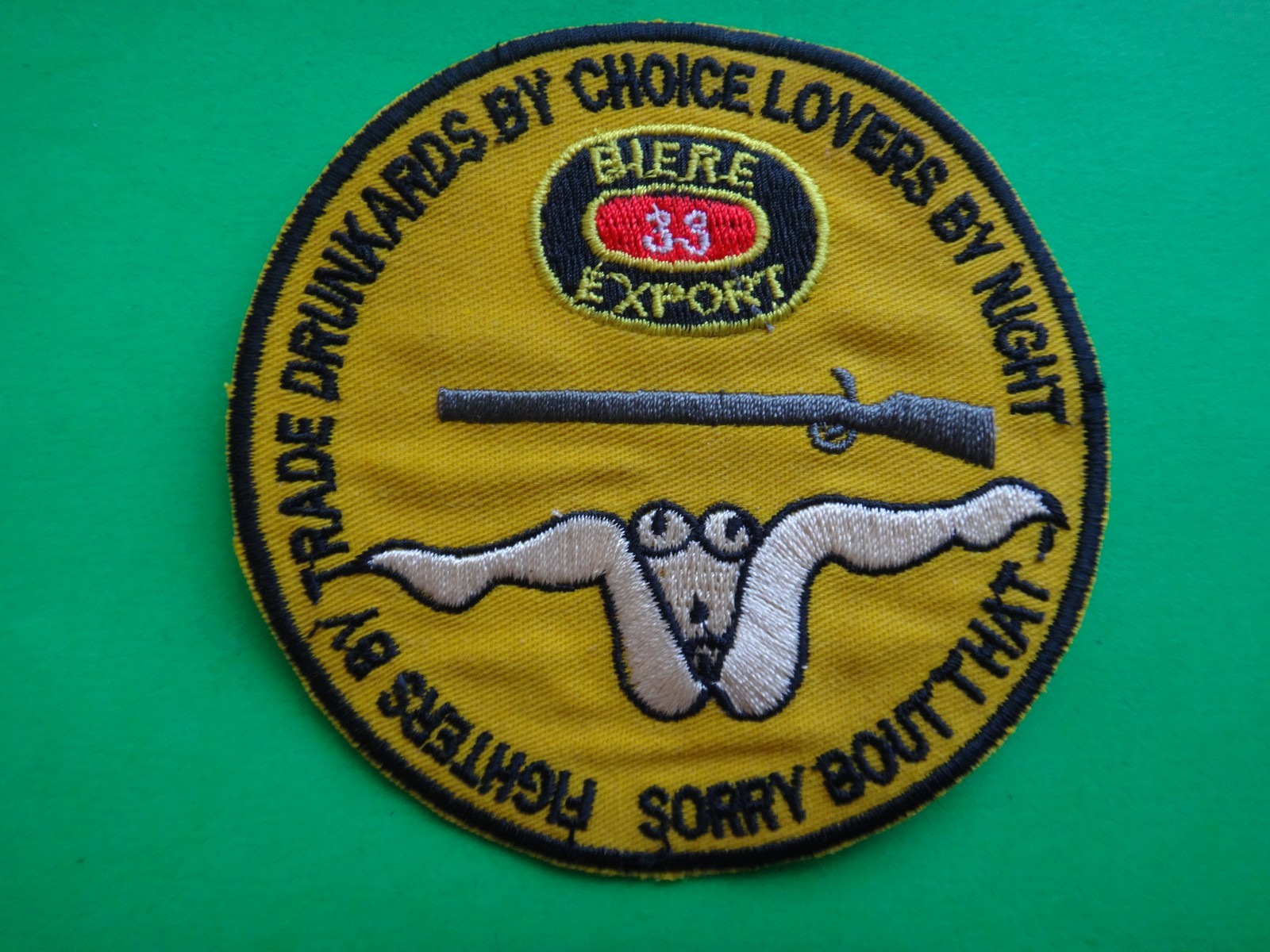 Vietnam War BIERE 33 EXPORT - SORRY BOUT THAT Novelty Patch