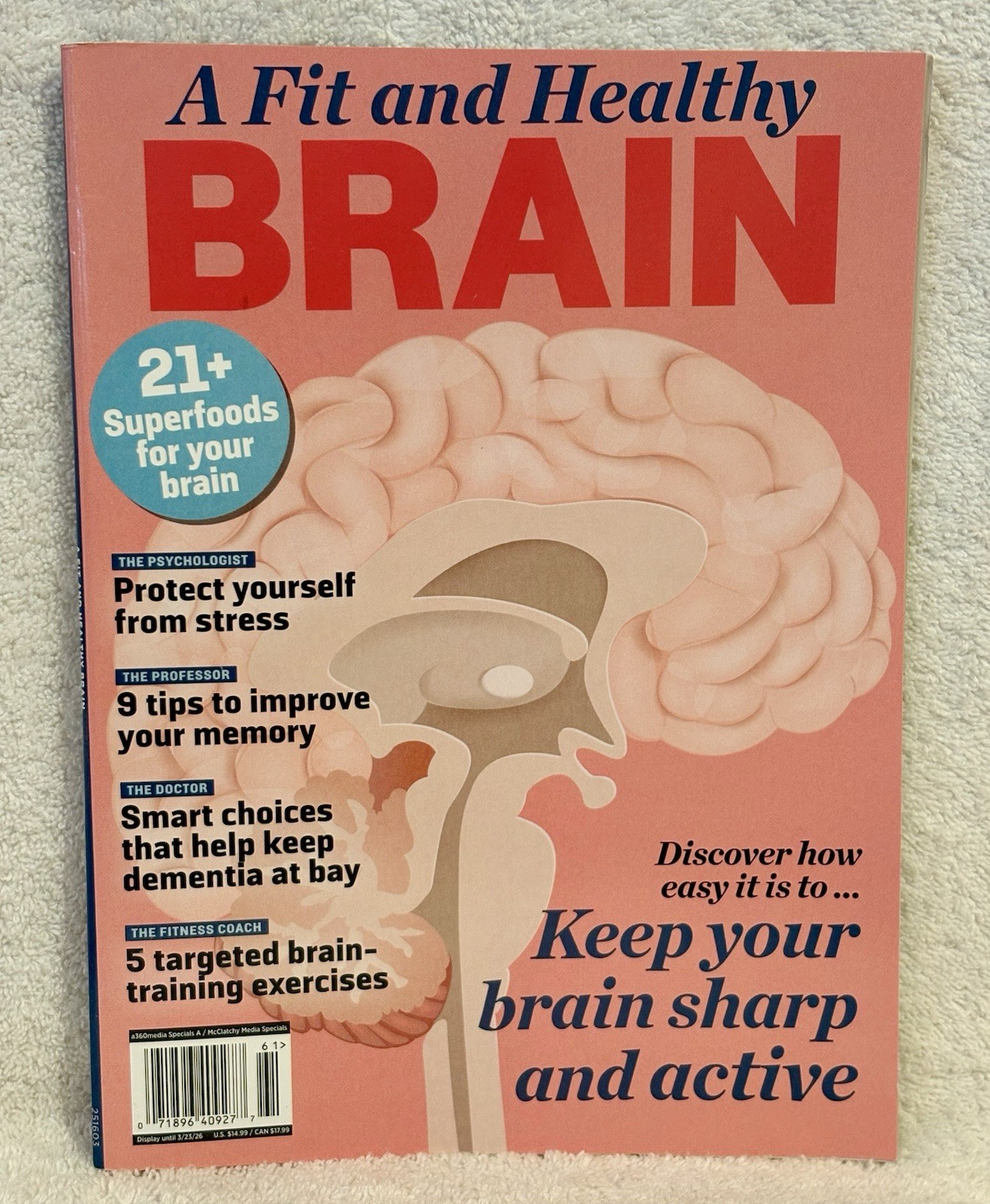 A FIT AND HEALTHY BRAIN Magazine 21 Super Foods For Your Brain ￼