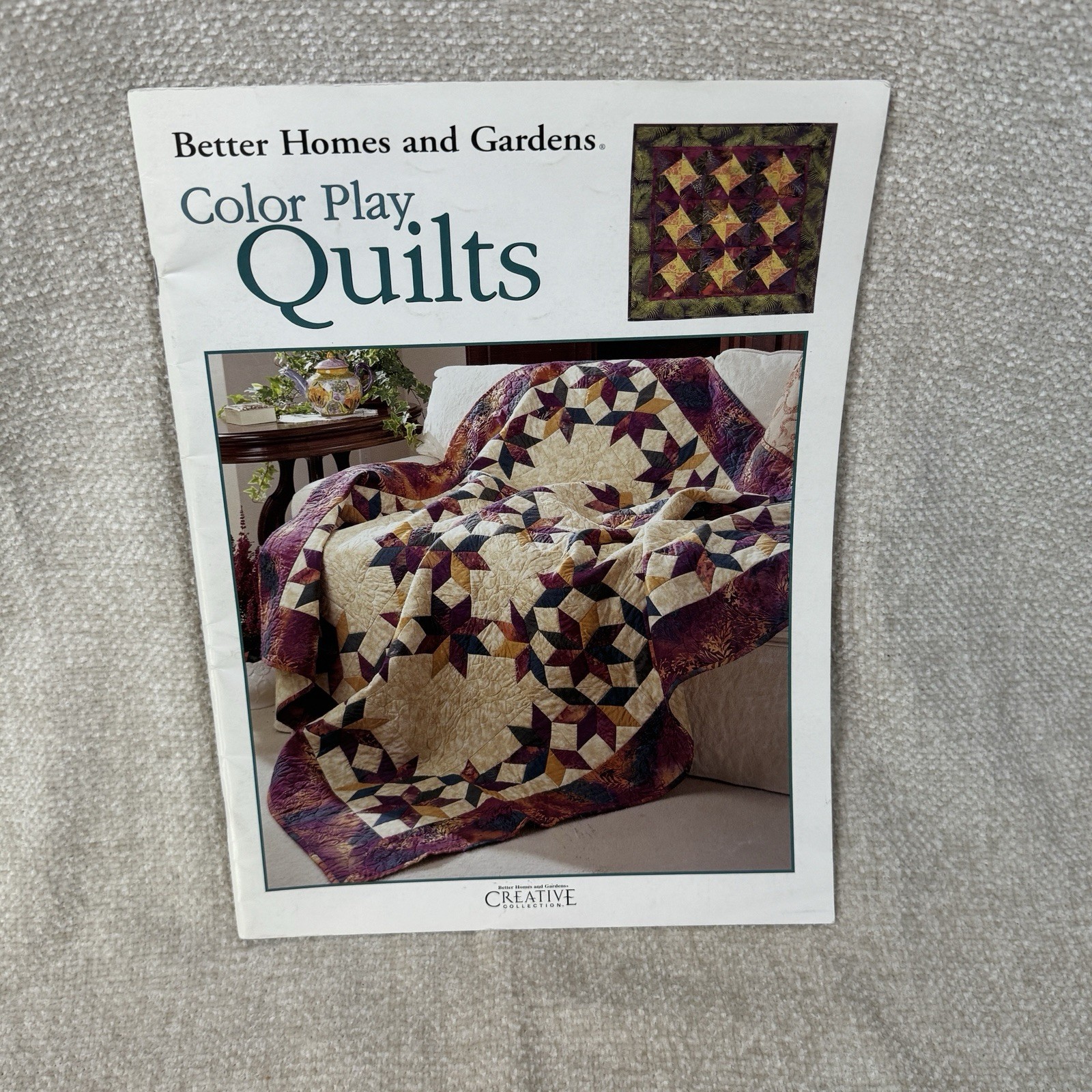 Better Homes & Gardens Color Play Quilts Pattern Book Creative Collection
