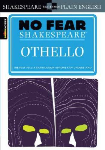 Spark Notes No Fear Shakespeare Othello (SparkNotes No Fear  - VERY GOOD