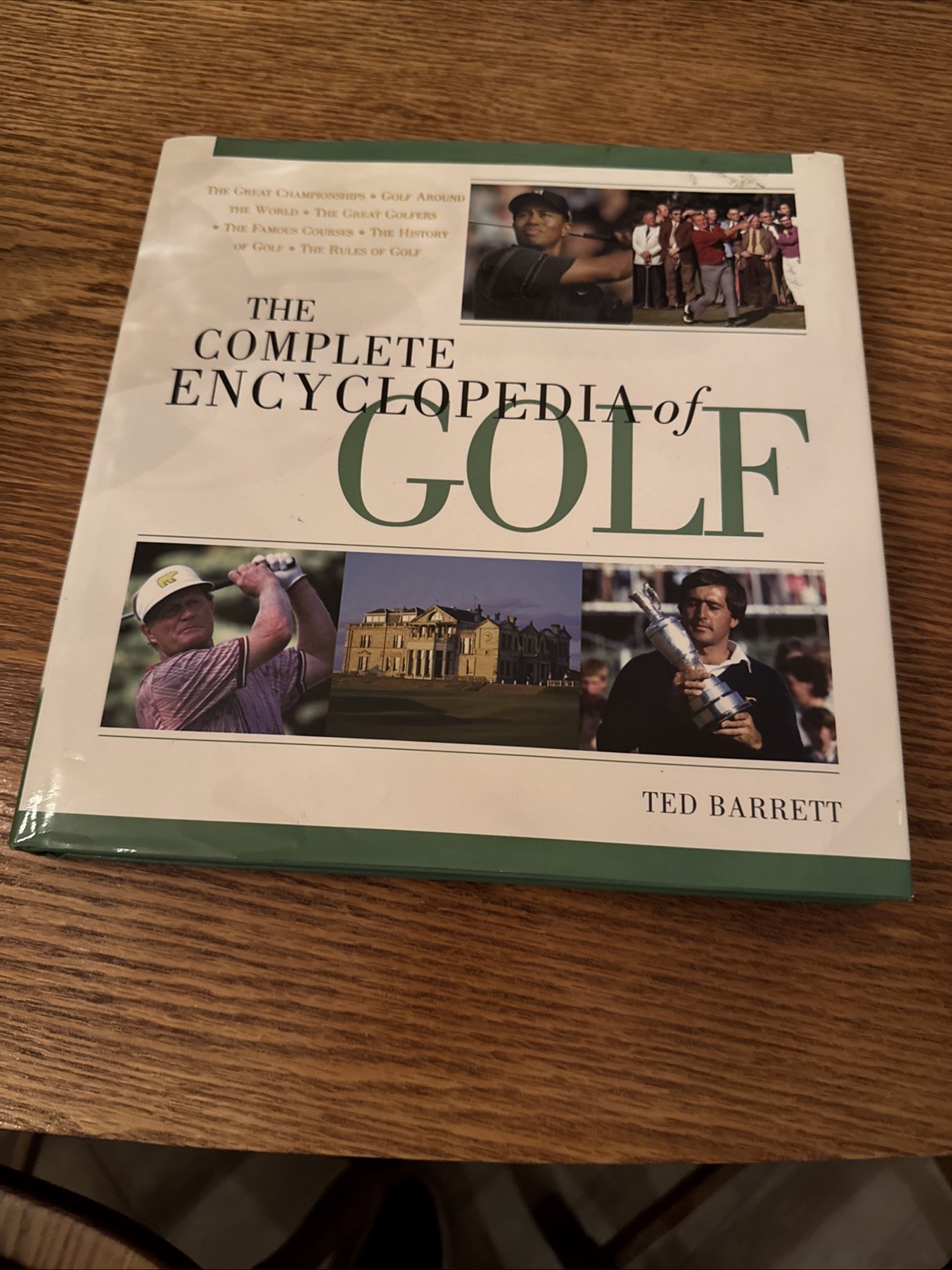 The Complete Encyclopedia of Golf by Ted Barrett Triumph Books Hardcover RF
