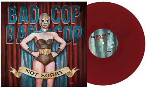 Bad Cop Bad Cop - Not Sorry - Burgundy [New Vinyl LP] Burgundy, Colored Vinyl