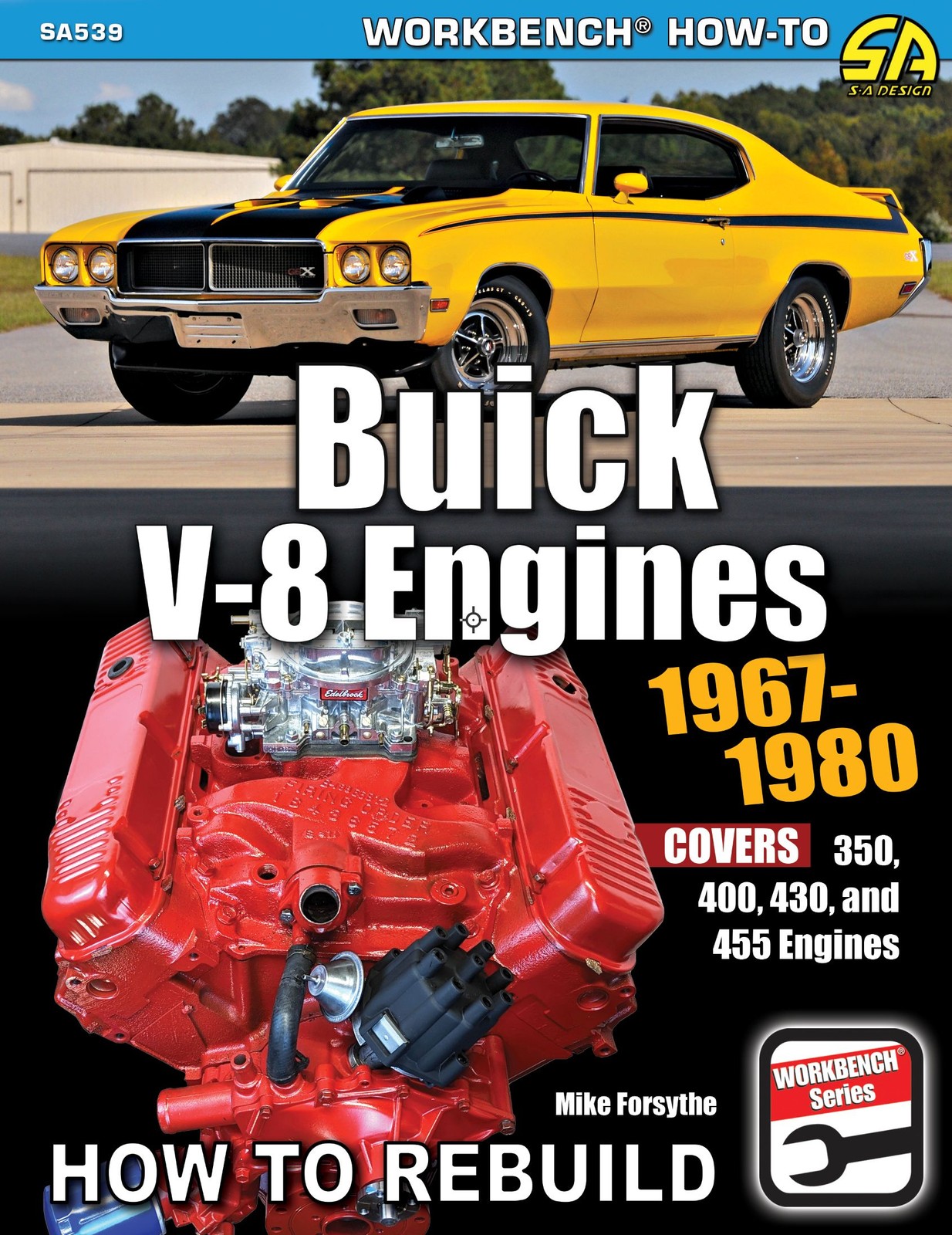 Buick V-8 Engines 1967-1980 How to Rebuild Mike Forsythe book