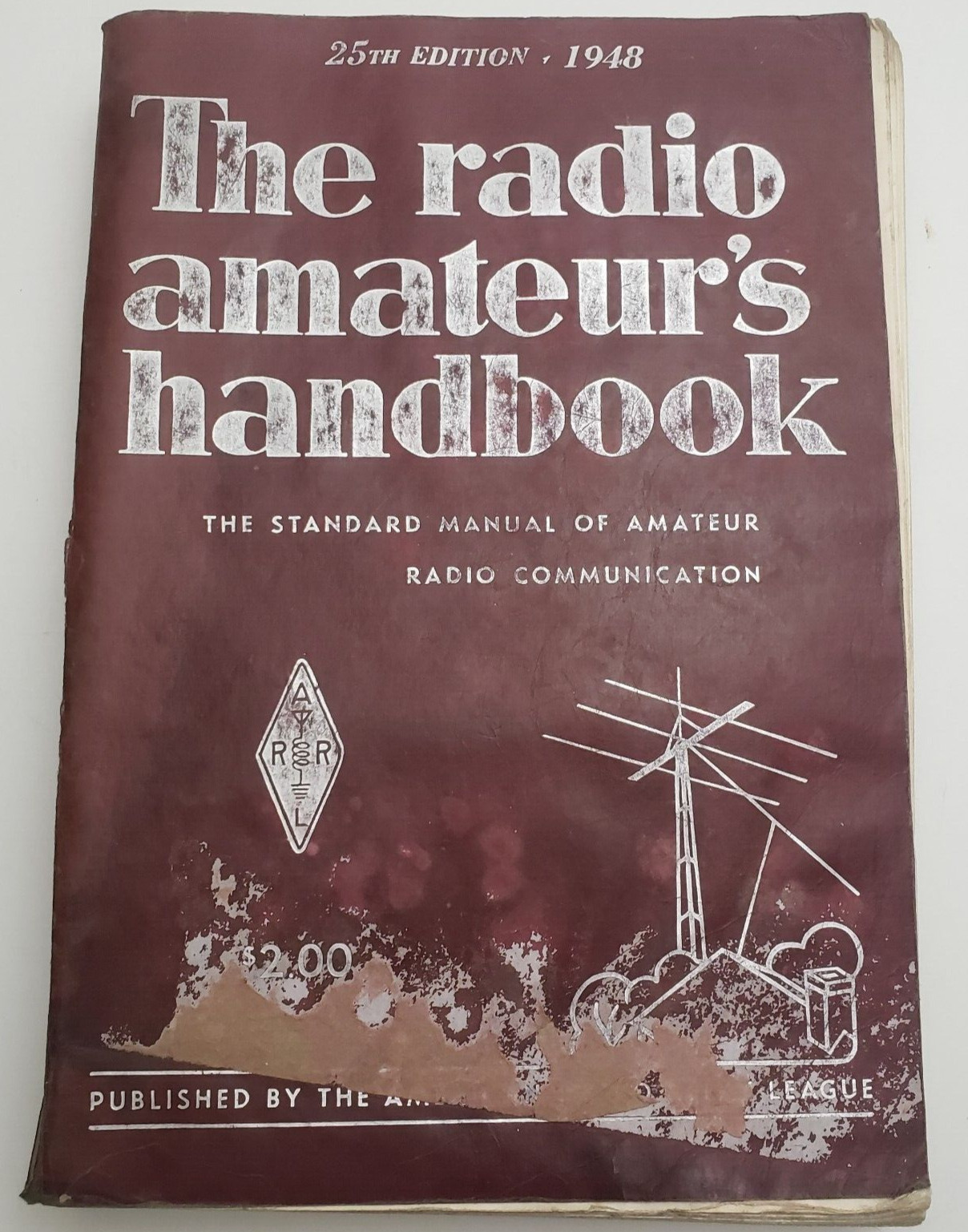 The Radio Amateur's Handbook 25th Edition 1948 Radio Communications Manual 1948