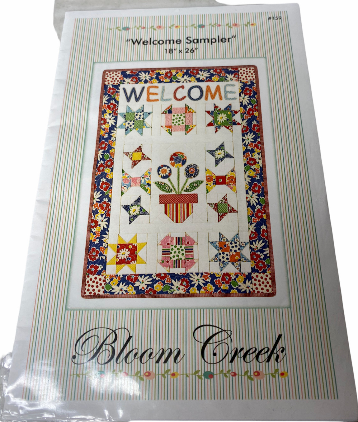 Bloom Creek WELCOME SAMPLER 18" x 26" Wall Hanging Quilt Pattern for 5" Charm Pk