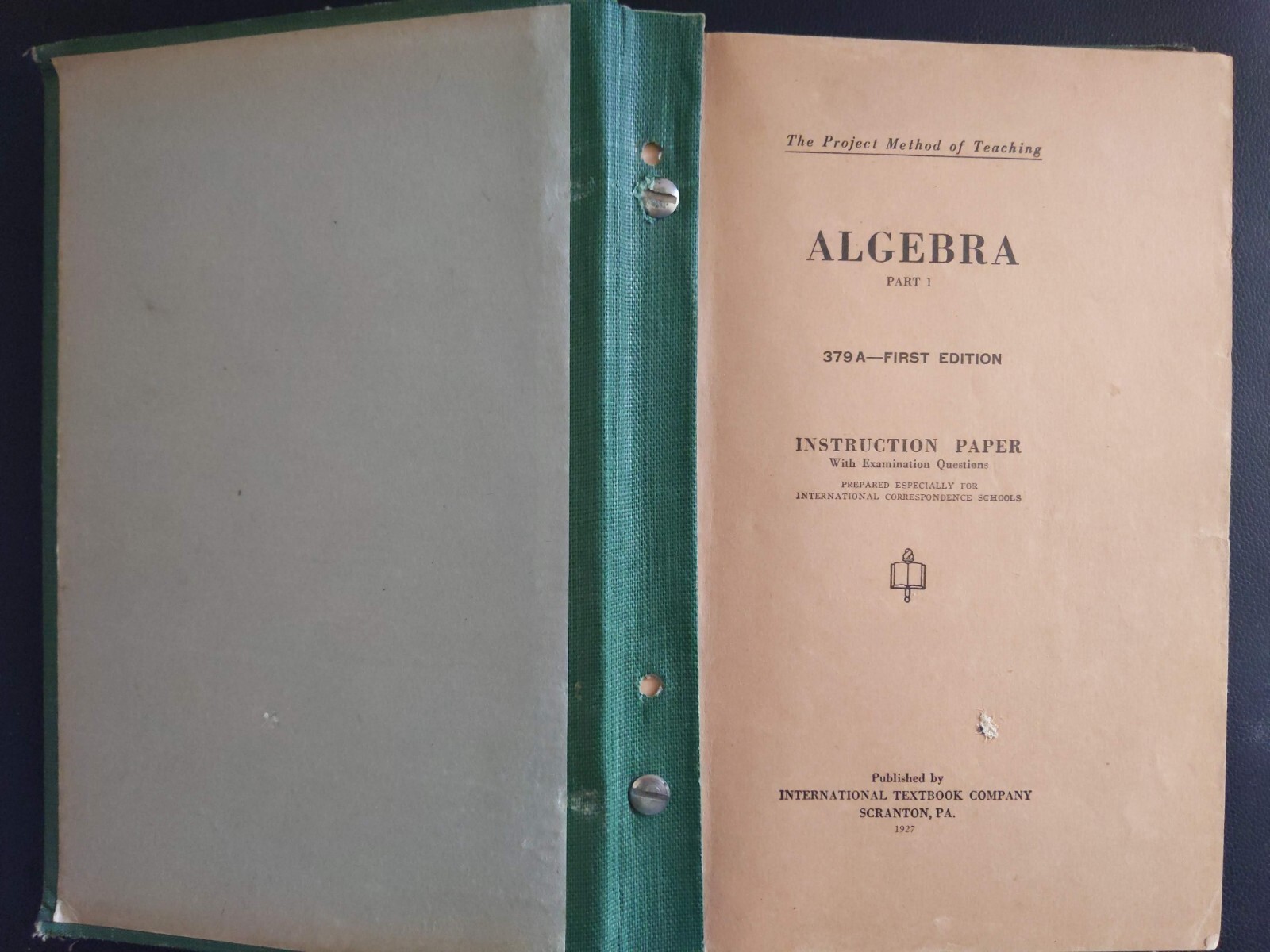 Book Algebra Part 1 The Project Method of Teaching 379A - First Edition