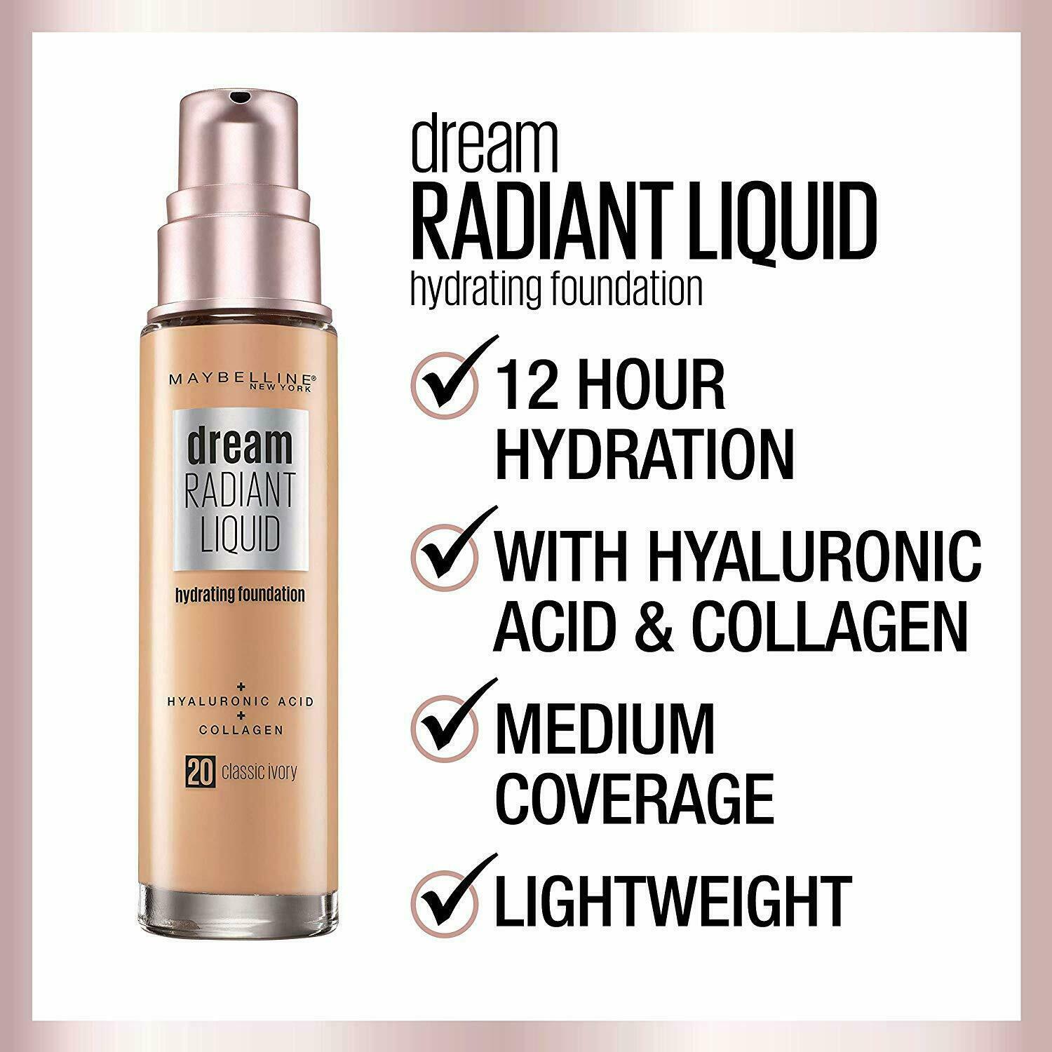 Maybelline Dream Radiant Liquid Hydrating Foundation ~ Choose Your Shade