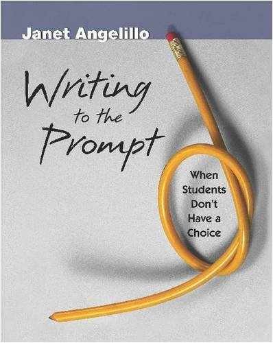 Writing to the Prompt: When Students - Paperback, by Angelillo Janet - Very Good
