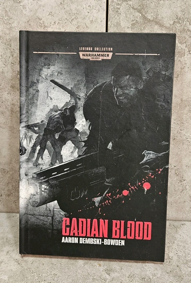 Warhammer 40,000 Cadian Blood Aaron Demski-bowden Hardback Book #44