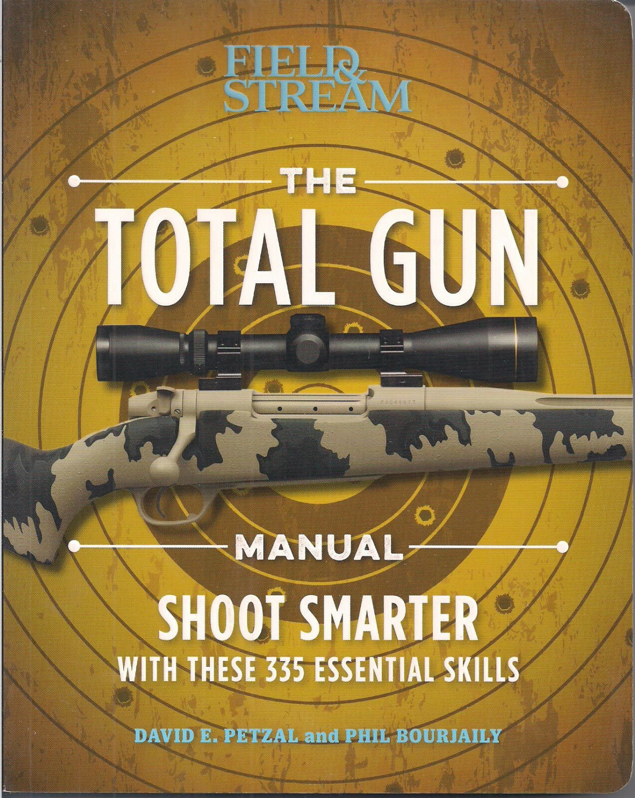 The Total Gun Manual by David Petzal and Phil Bourjaily