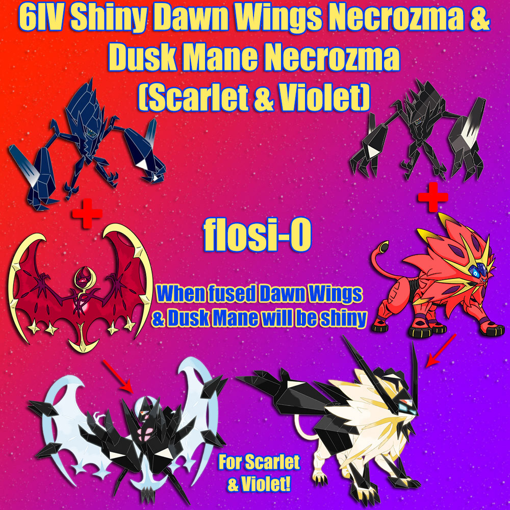 6IV Shiny Dawn Wings Necrozma Dusk Mane Necrozma Pokemon Scarlet and Violet