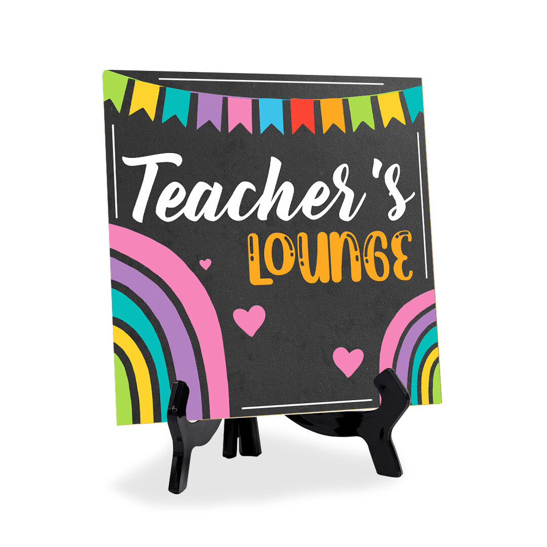 Teacher's Lounge 5"x 5" Square Table Sign With Acrylic Easel | Educational Décor