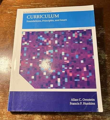 Curriculum: Foundations, - Paperback, by Ornstein Allan; Hunkins - Acceptable n