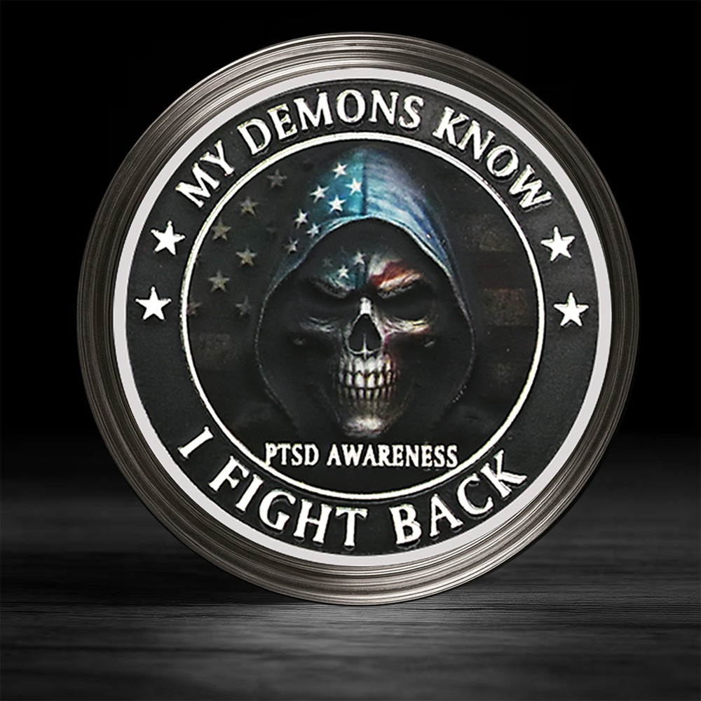 My Demons Know I Fight Back PTSD Awareness Challenge Coin 2026 Collectible Medal