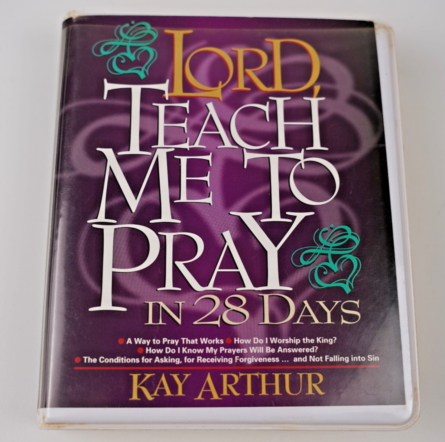 Kay Arthur - Lord, Teach Me to Pray in 28 Days - 4 Cassette Tapes